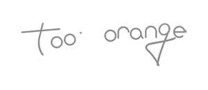 too-orange